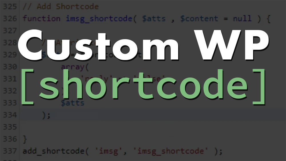 How to Create a Custom WordPress Shortcode