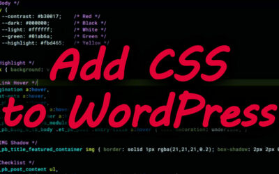 How to Add Custom CSS to Any WordPress Theme